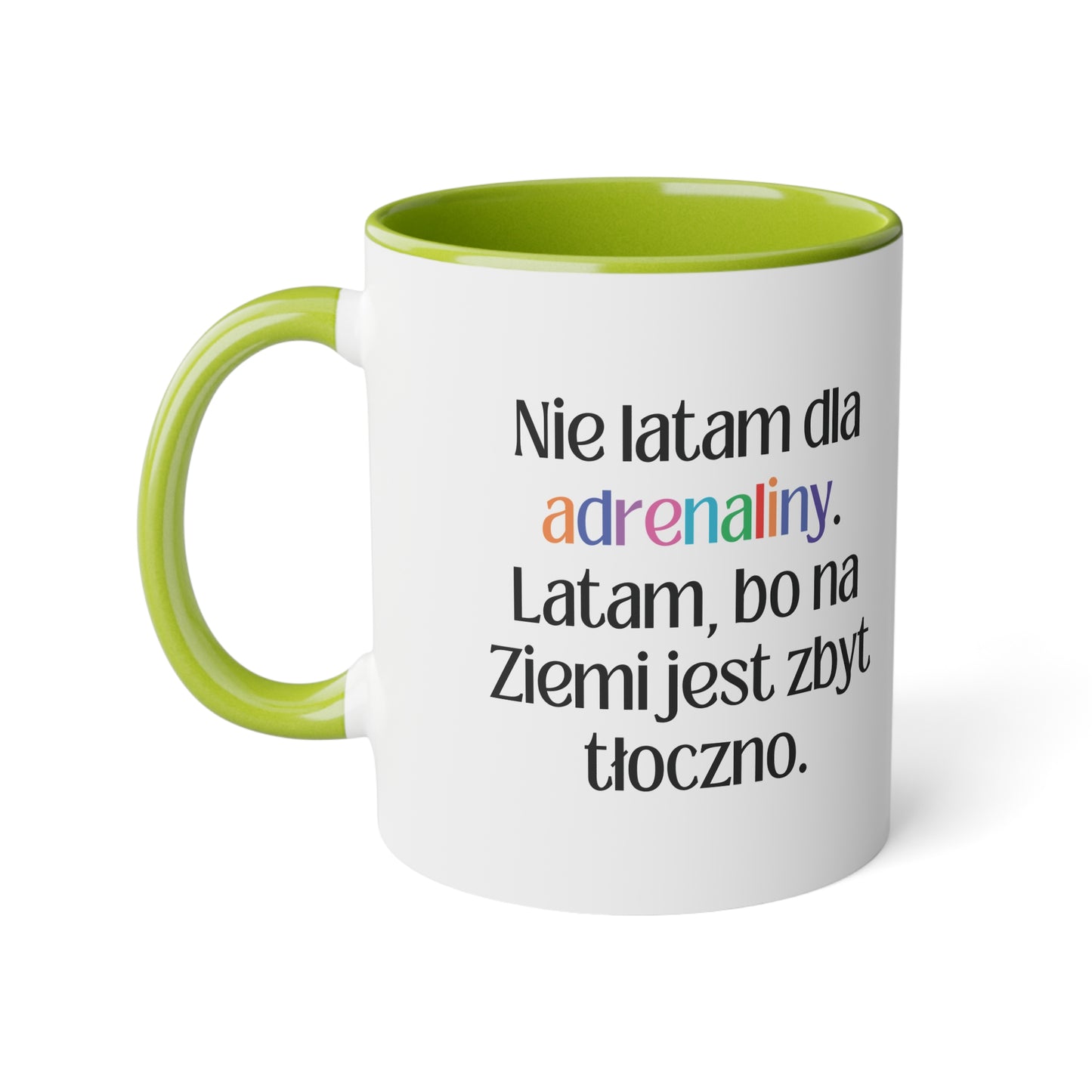 Adrenalinka... - Kubek 11oz