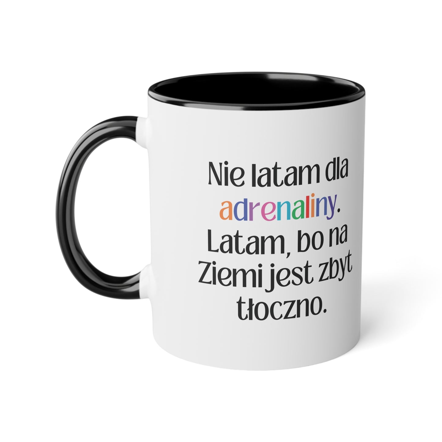 Adrenalinka... - Kubek 11oz