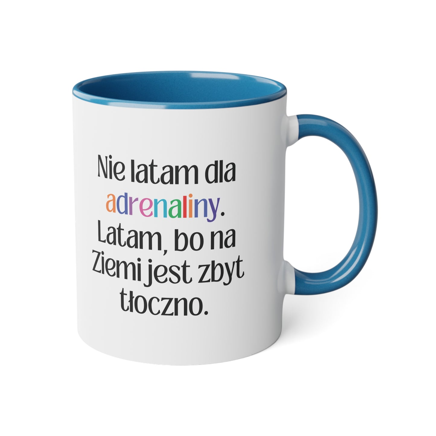 Adrenalinka... - Kubek 11oz