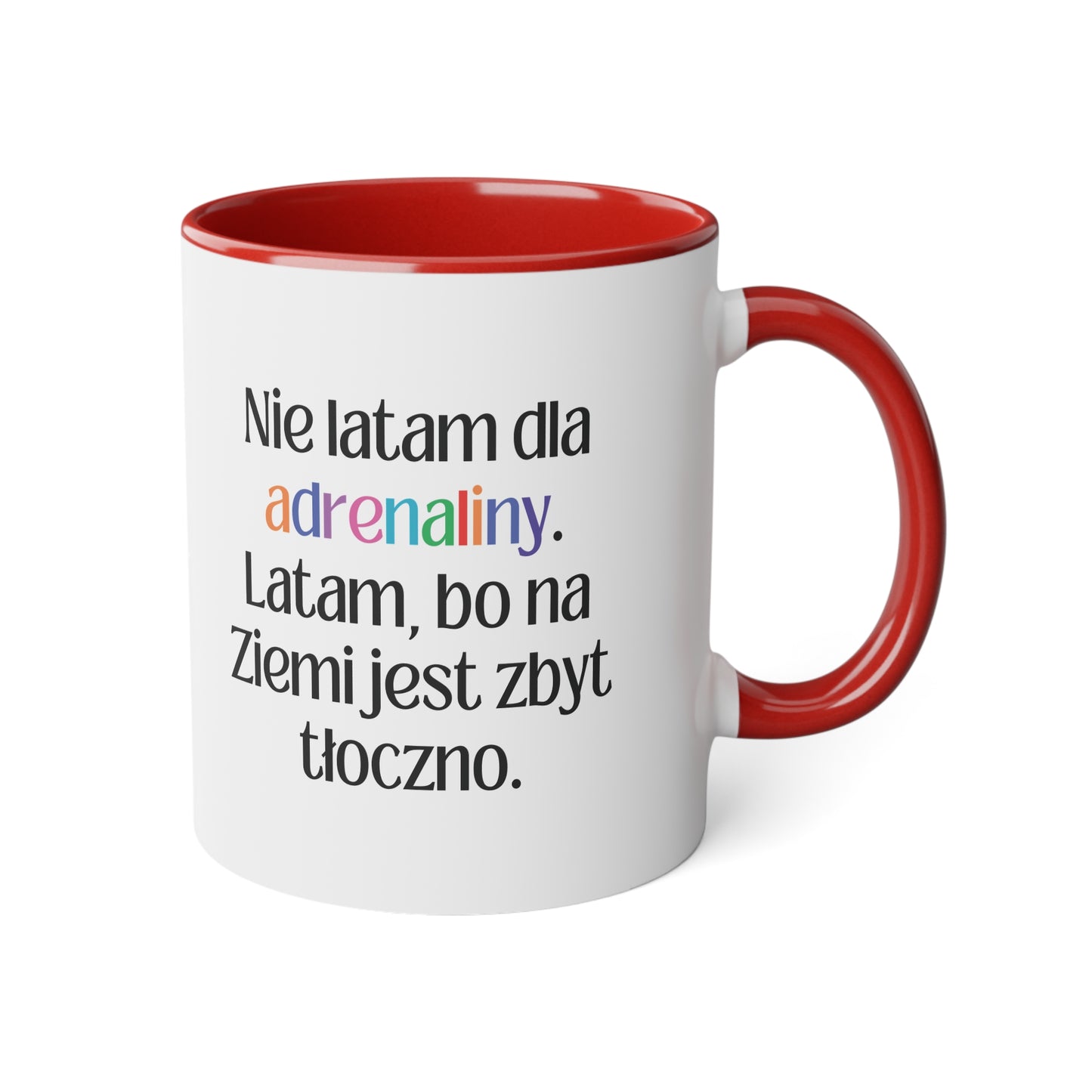 Adrenalinka... - Kubek 11oz
